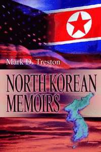 bokomslag North Korean Memoirs