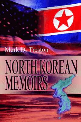 bokomslag North Korean Memoirs