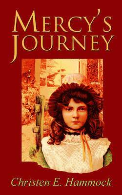 Mercy's Journey 1