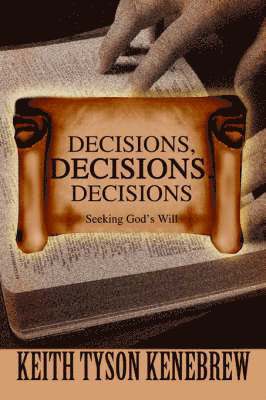 Decisions, Decisions, Decisions 1