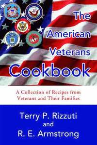 bokomslag The American Veterans Cookbook