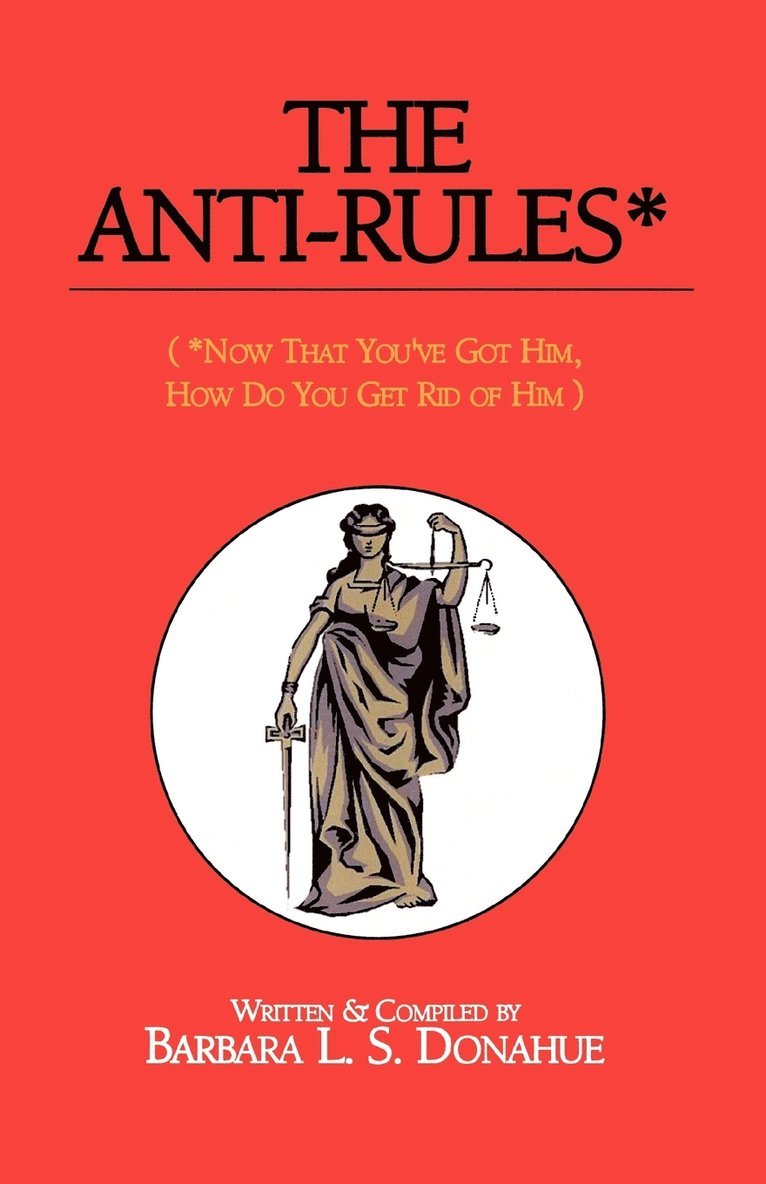 The Anti-Rules* 1