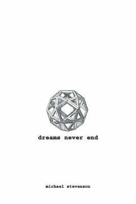 Michael Stevenson - Dreams Never End, Häftad