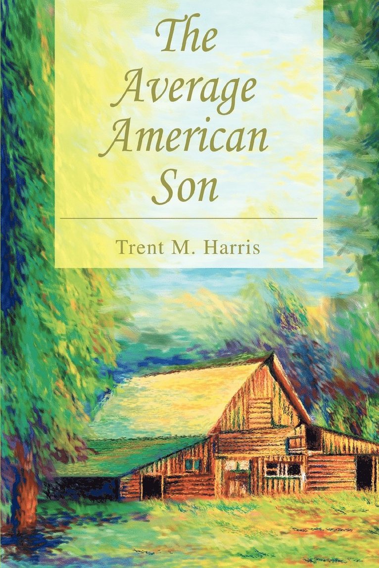 The Average American Son 1