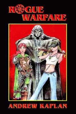 Andrew Kaplan - Rogue Warfare, Häftad