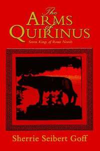 bokomslag The Arms of Quirinus