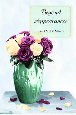 Janet M De Marco, Janet M. De Marco - Beyond Appearances, Häftad