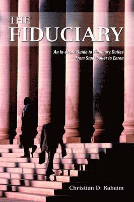 Christian D Rahaim, Christian D. Rahaim - Fiduciary, Häftad