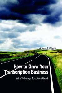 bokomslag How to Grow Your Transcription Business