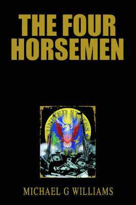 Michael G Williams - Four Horsemen, Häftad
