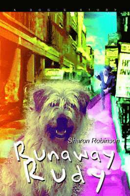 Sharon Robinson - Runaway Rudy, Häftad