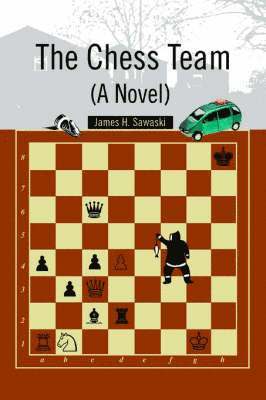 Chess Team (A Novel) 1