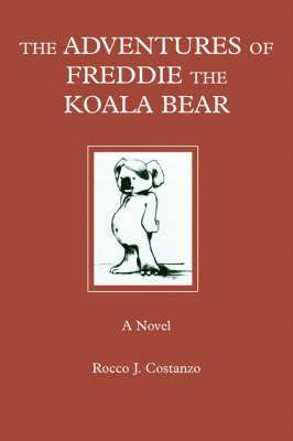Adventures of Freddie the Koala Bear 1