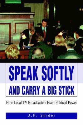 Speak Softly and Carry A Big Stick 1