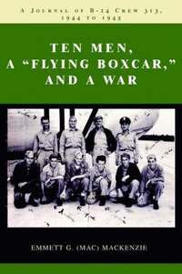 bokomslag Ten Men, a Flying Boxcar, and a War