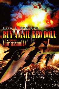 bokomslag BUY A GAIL KEO DOLL (air assault)