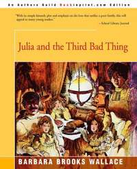 bokomslag Julia and the Third Bad Thing