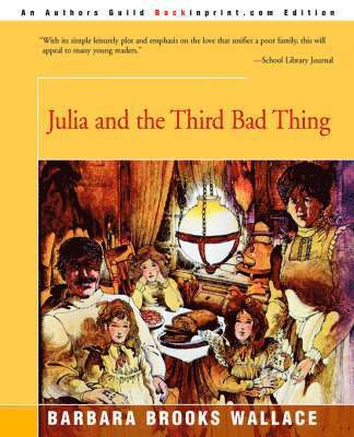 Julia and the Third Bad Thing 1