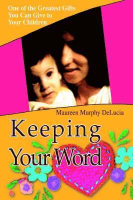 Keeping Your Word 1