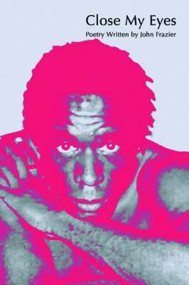 Close My Eyes