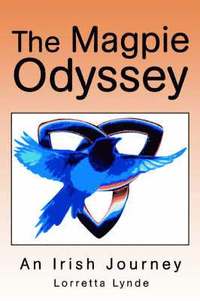 bokomslag The Magpie Odyssey