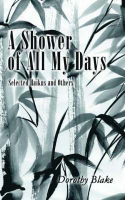 A Shower of All My Days 1