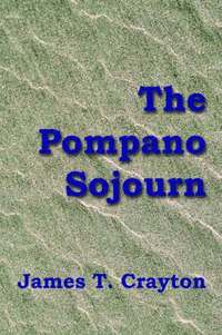 bokomslag The Pompano Sojourn
