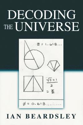 Decoding The Universe 1