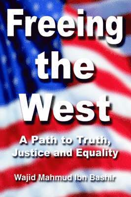 Freeing the West 1