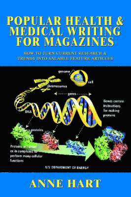 Popular Health & Medical Writing for Magazines 1