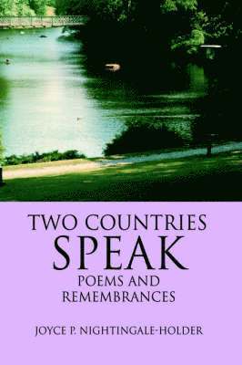 Joyce P Nightingale-Holder, Joyce P. Nightingale-Holder - Two Countries Speak, Häftad