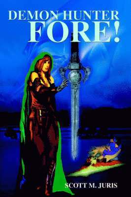 Demon Hunter Fore!