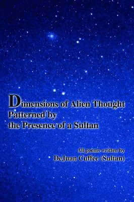 Sultan - Dimensions of Alien Thought Patterned by the Presence of a Sultan, Häftad