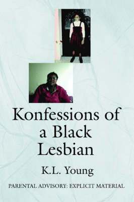 bokomslag Konfessions of a Black Lesbian