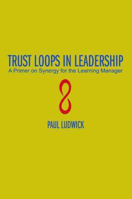 Trust Loops in Leadership 1