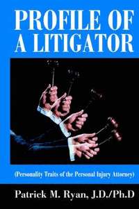 bokomslag Profile of a Litigator