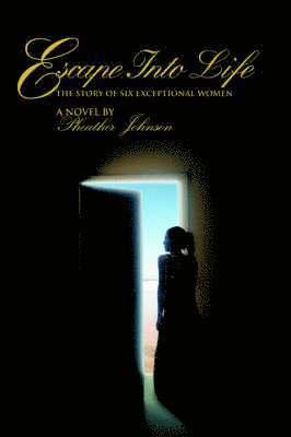 Pheather Johnson - Escape Into Life, Häftad