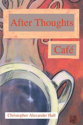 bokomslag After Thoughts Cafe