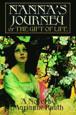 Marianne Ruuth - Nanna's Journey, Häftad