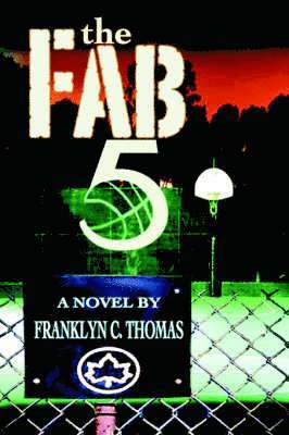 Franklyn C Thomas, Franklyn C. Thomas - Fab 5, Häftad
