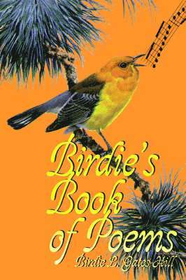 Birdie's Book of Poems 1