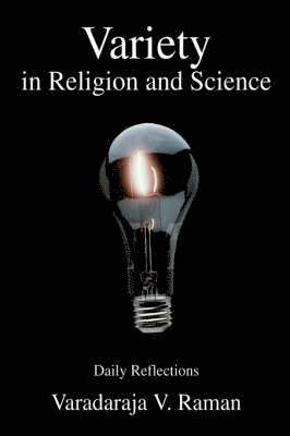 Varadaraja V Raman, Varadaraja V. Raman - Variety in Religion and Science, Häftad