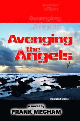 Avenging the Angels 1