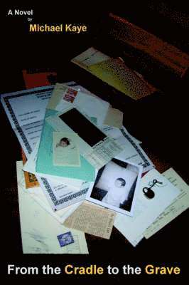 From the Cradle to the Grave