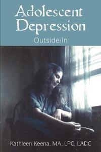 bokomslag Adolescent Depression