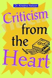 bokomslag Criticism from the Heart