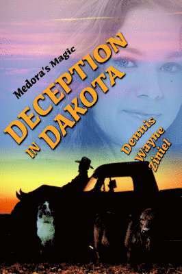 Deception in Dakota 1