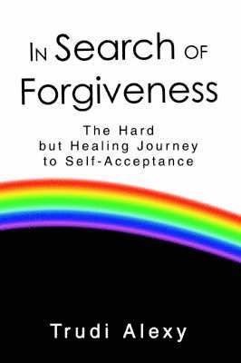 In Search of Forgiveness 1