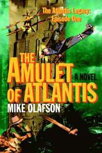 bokomslag The Amulet of Atlantis