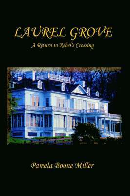 bokomslag Laurel Grove